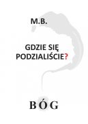 Ok�adka - Gdzie si� podziali�cie? B�G