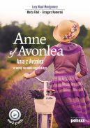 Okadka - Anne of Avonlea. Ania z Avonlea w wersji do nauki angielskiego