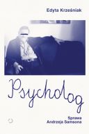 Ok�adka - Psycholog. Sprawa Andrzeja Samsona