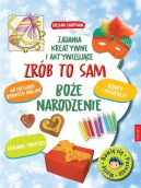 Okładka - Zrób to sam. Boże Narodzenie. Zadania kreatywne i aktywizujące