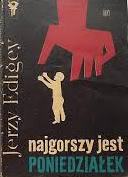 Okadka ksizki - Najgorszy jest poniedziaek