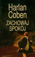 Okładka książki - Zachowaj spokój