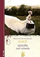 Ok�adka ksi�zki - Ucieczka znad rozlewiska