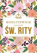 Okładka - Modlitewnik czcicieli świętej Rity