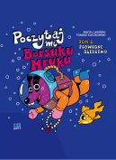 Okadka - Poczytaj mi, Borsuku Mruku!