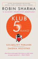 Okładka - Klub 5 Rano. Szczęśliwy poranek zmienia wszystko