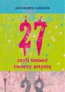 Okadka - 27, czyli mier tworzy artyst