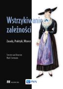 Okładka - Wstrzykiwanie zależności. Zasady, praktyki, wzorce