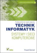 Ok�adka - Systemy i sieci komputerowe. Podr�cznik do nauki zawodu technik informatyk