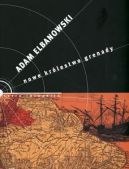 Okadka - Nowe krlestwo Grenady.