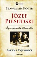 Okadka ksizki - Jzef Pisudski. Fakty i tajemnice