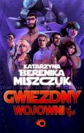 Okładka ksiązki - Gwiezdny wojownik.Tom 1. Działko, szlafrok i  księżniczka