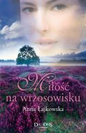 Okładka książki - Miłość na wrzosowisku