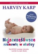 Okadka ksiki - Najszczliwsze niemowl w okolicy