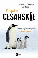 Okadka - Pingwiny cesarskie. Tajemnice najpikniejszych ptakw Antarktyki