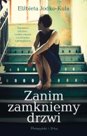 Okadka - Zanim zamkniemy drzwi