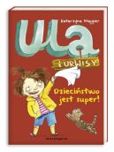 Okładka ksiązki - Dzieciństwo jest super!