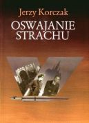 Ok�adka - Oswajanie strachu