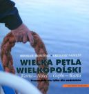 Ok�adka - Wielka p�tla Wielkopolski