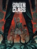 Okadka ksizki - Green Class. Przebudzenie. Tom 4