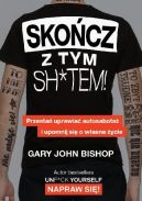Okładka - Skończ z tym sh*tem!