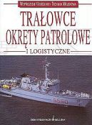 Okadka - Traowce. Okrty patrolowe i logistyczne 
