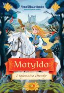 Okładka ksiązki - Matylda i tajemnica Straży