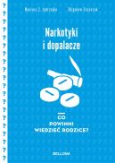 Ok�adka - Narkotyki i dopalacze. Co powinni wiedzie� rodzice