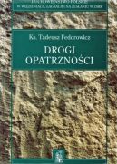 Okadka - Drogi opatrznoci