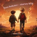 Okadka - Nasz bohater - starszy brat