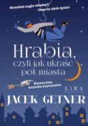 Ok�adka ksi�zki - Hrabia, czyli jak ukra�� p� miasta