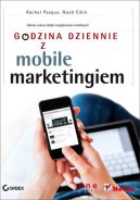 Ok�adka - Godzina dziennie z mobile marketingiem