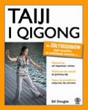 Ok�adka - Taiji i qigong dla ��todziob�w