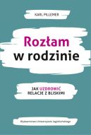 Ok�adka - Roz�am w rodzinie. Jak uzdrowi� relacje z bliskimi