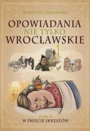 Okładka - Opowiadania nie tylko wrocławskie. W świecie skrzatów