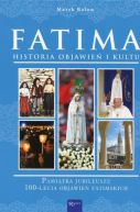 Okadka ksizki - Fatima, Historia Objawie i Kultu