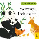 Okadka ksizki - Montessori. Zwierzta i ich dzieci