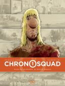 Ok�adka ksi�zki - Chronosquad (#1). Chronosquad T.1