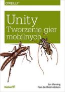 Ok�adka - Unity. Tworzenie gier mobilnych