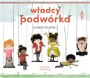Okładka ksiązki - Władcy podwórka