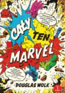Ok�adka - Ca�y ten Marvel. Niesamowita podr� po uniwersum Marvela – epopei 27 tysi�cy komiks�w
