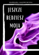 Ok�adka - Jeszcze b�dziesz moja