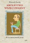 Okadka - Krlestwo Wszechwanny. Proza, skecze, poezja, piosenki