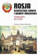 Okładka - Rosja. Dziedzictwo caratu i władzy radzieckiej