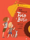 Okładka - Tolo i Bolo ratują Lisią Górkę