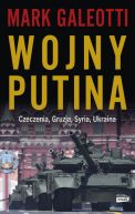 Okładka - Wojny Putina. Czeczenia, Gruzja, Syria, Ukraina