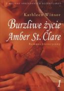 Ok�adka ksi�zki - Burzliwe �ycie Amber St. Clare 1