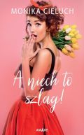 Okładka ksiązki - A niech to szlag!