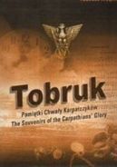 Okadka ksiki - Tobruk. Pamitki chway Karpatczykw