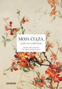 Ok�adka - Moja ci��a, czyli czas oczekiwania